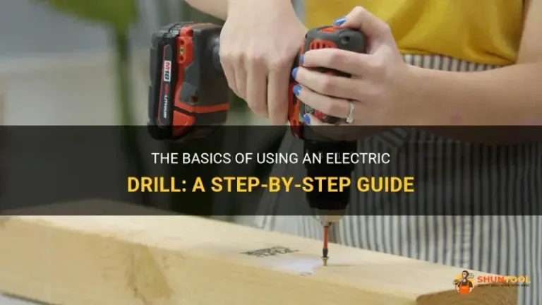 How to Use an Electric Drill